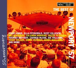 The Best Of Newport '57: 50th Anniversary Collection - Various Artists