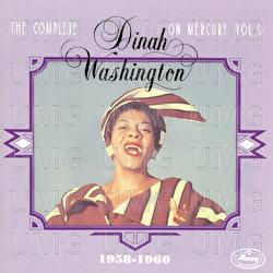 The Complete Dinah Washington On Mercury Vol. 6 (1958-1960) - Dinah Washington
