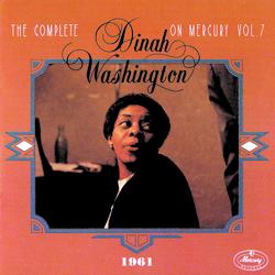 The Complete Dinah Washington On Mercury Vol. 7 (1961) - Dinah Washington