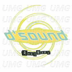 Real Name - D'Sound
