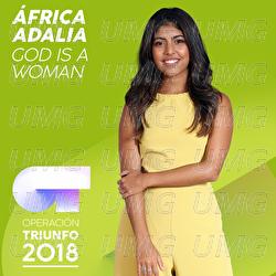 God Is A Woman - &Aacute;frica Adalia
