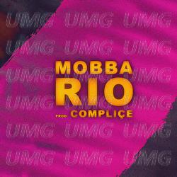 Rio - Mobba