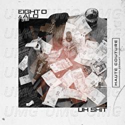 Uh Shit - Eight O, Alo431