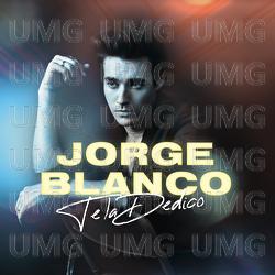 Te La Dedico - Jorge Blanco