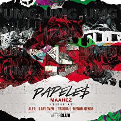 Papeles - Maahez, Alej, Lary Over