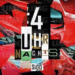 4 Uhr Nachts - Sido, Haftbefehl, Kool Savas
