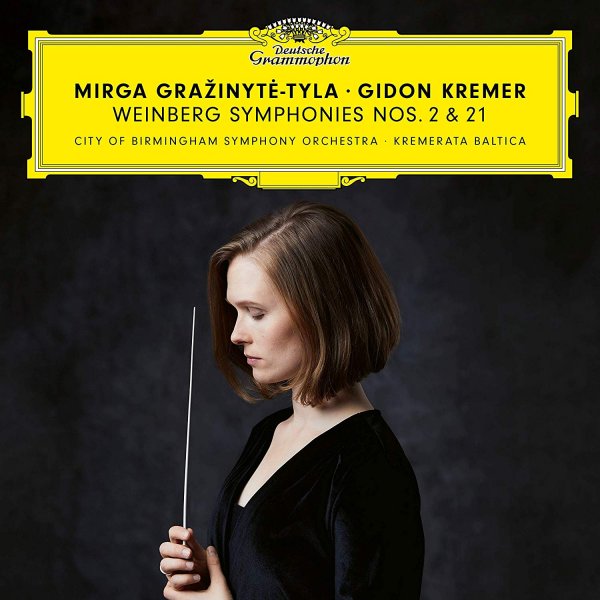 Weinberg: Symphonies Nos. 2 & 21 - Mirga Gražinytė-Tyla, Gidon Kremer, City Of Birmingham Symphony Orchestra