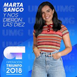 Y Nos Dieron Las Diez - Marta Sango