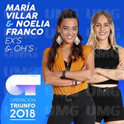 Ex's & Oh's - Mar&iacute;a Villar, Noelia Franco