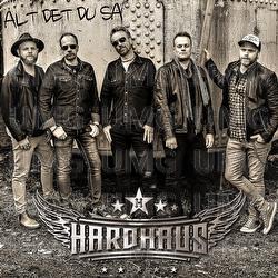 Alt Det Du Sa - Hardhaus