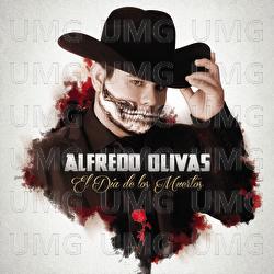 El D&iacute;a De Los Muertos - Alfredo Olivas