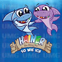 So wie ich - Hainer - Der kleine Hai