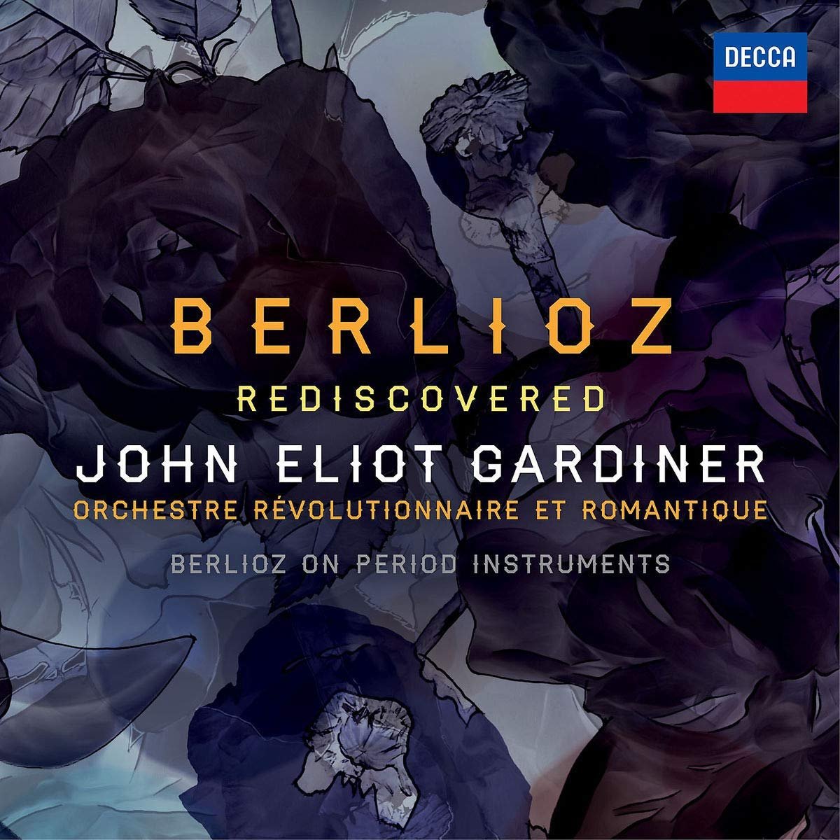 Berlioz Rediscovered Di John Eliot Gardiner Musica