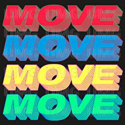Move (Time To Get Loose) - Young Romantic