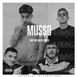 Wir sind wach Bruder - Musso