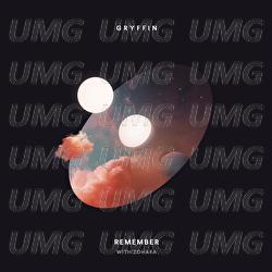 Remember - Gryffin, ZOHARA