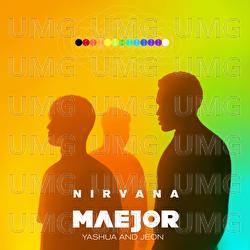 Nirvana - Maejor, Yashua, Jeon