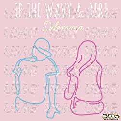 Dilemma - JP THE WAVY, RIRI