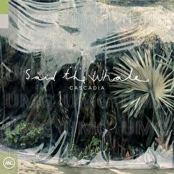 Level Best - Said The Whale