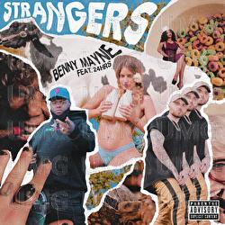 strangers - benny mayne, 24hrs