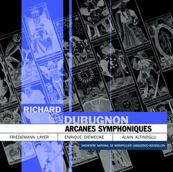Dubugnon: Arcanes Symphoniques Op. 30 - Opéra Orchestre national de Montpellier Occitanie, Friedemann Layer, Enrique Diemecke
