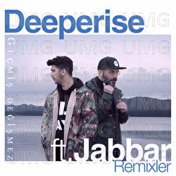 Gecmis Degismez - Deeperise, Jabbar