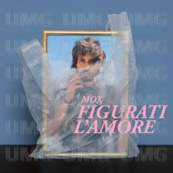 Figurati L'Amore - MOX