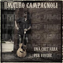 Una Chitarra Per Vivere - Mauro Campagnoli