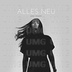 Alles Neu - Anna Tr&uuml;mner