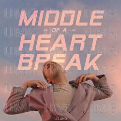 Middle Of A Heartbreak - Leland