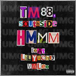 Hmmm - TM88, Southside, Lil Yachty