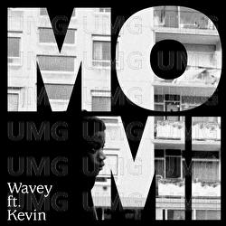 Wavey - Momi, Kevin