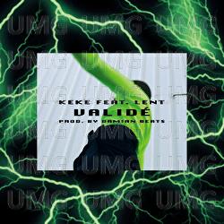 Valid&eacute; - KeKe, Lent