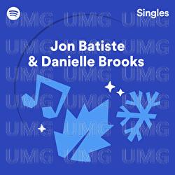 Have Yourself A Merry Little Christmas - Jon Batiste, Danielle Brooks