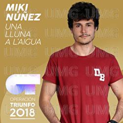 Una Lluna A L'Aigua - Miki N&uacute;&ntilde;ez