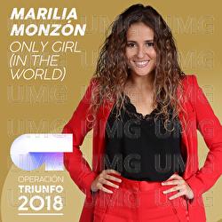 Only Girl (In The World) - Marilia Monz&oacute;n