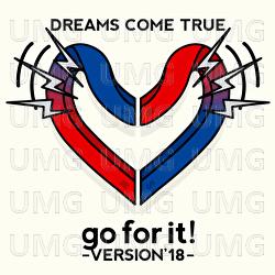 go for it! - DREAMS COME TRUE