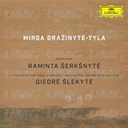 Works by Raminta Šerkšnytė - Mirga Gražinytė-Tyla