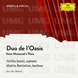 Massenet: Thais: Duo de l'Oasis