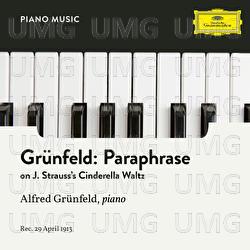 Grünfeld: Paraphrase on J.Strauss's Cinderella Waltz