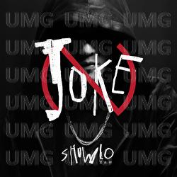 No Joke - Show Lo