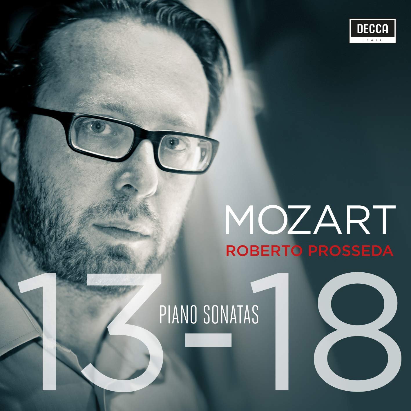Mozart: Piano Sonatas Nos. 13-18 - Roberto Prosseda