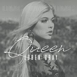 Queen - Loren Gray