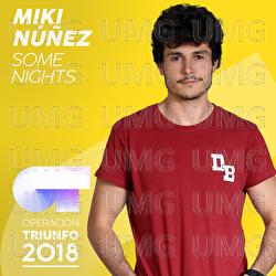 Some Nights - Miki N&uacute;&ntilde;ez