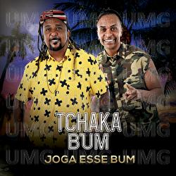 Joga Esse Bum - Tchakabum