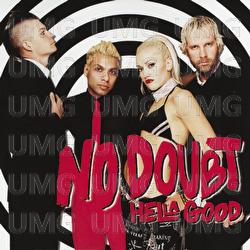 Hella Good - No Doubt