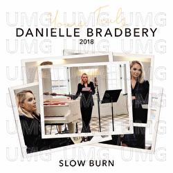 Slow Burn - Danielle Bradbery