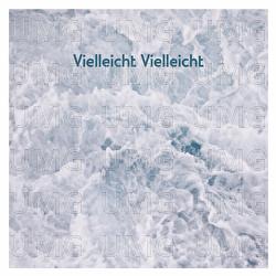 Vielleicht Vielleicht - AnnenMayKantereit