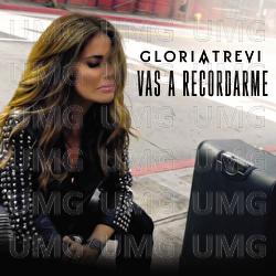 Vas A Recordarme - Gloria Trevi