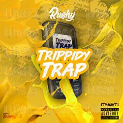Trippidy Trap - Rushy